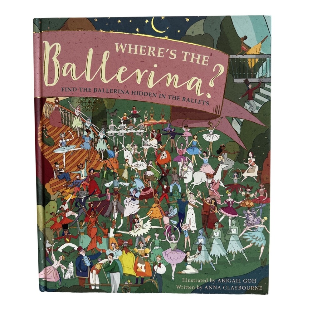 Wheres The Ballerina Find The Ballerina Hidden In The Ballets Kids Book‎